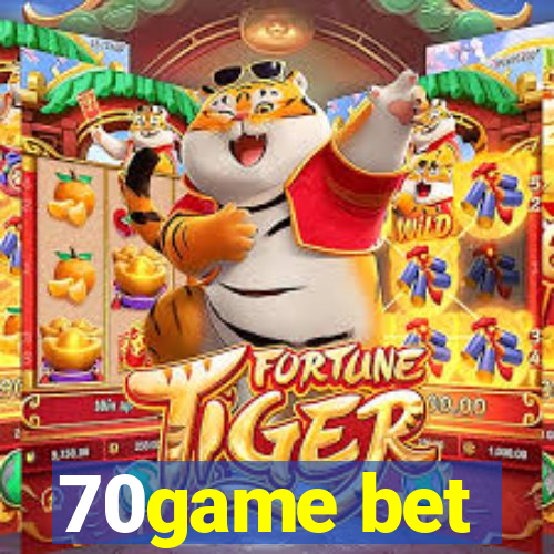70game bet